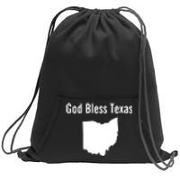 God Bless Texas Ohio Sweatshirt Cinch Pack Bag