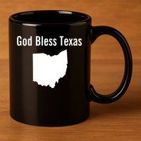 God Bless Texas Ohio 11oz C Handle Ceramic Mug
