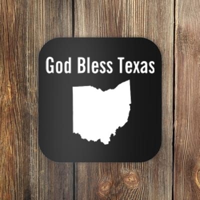 God Bless Texas Ohio Coaster