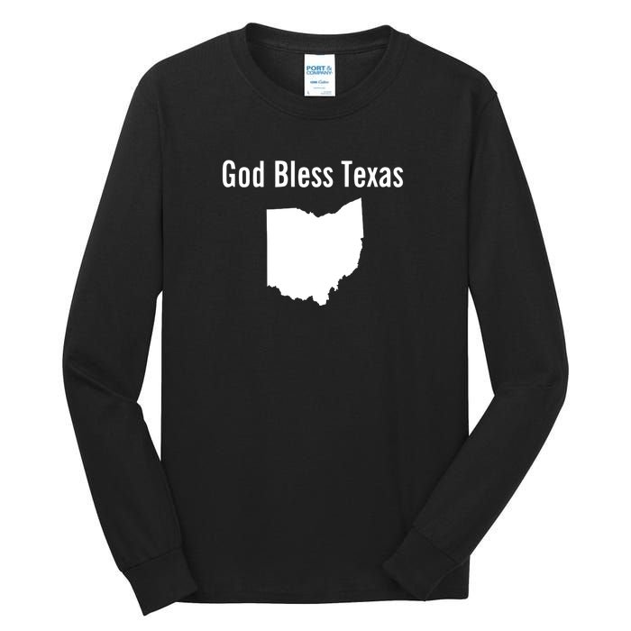 God Bless Texas Ohio Tall Long Sleeve T-Shirt