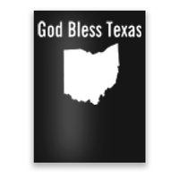 God Bless Texas Ohio Poster