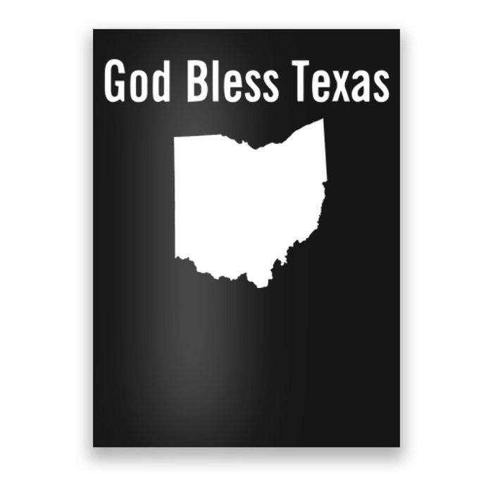 God Bless Texas Ohio Poster