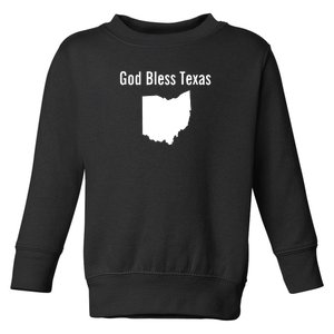 God Bless Texas Ohio Toddler Sweatshirt