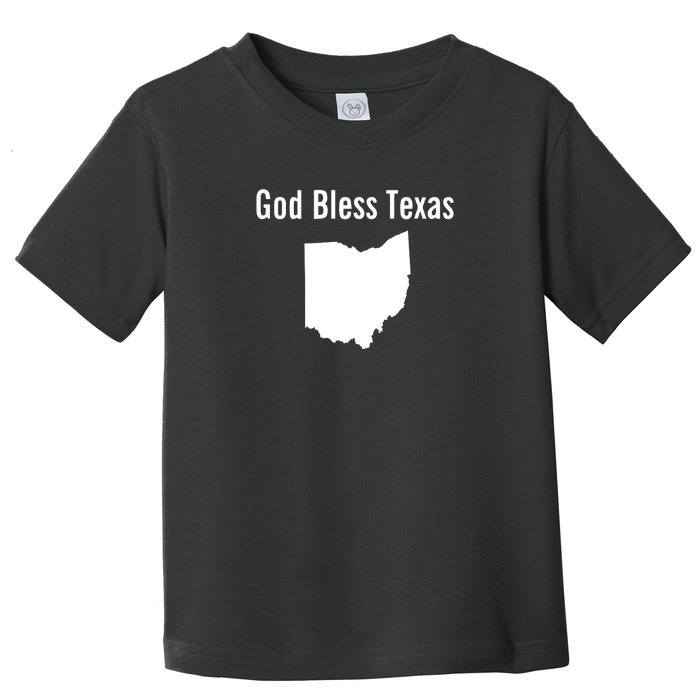 God Bless Texas Ohio Toddler T-Shirt