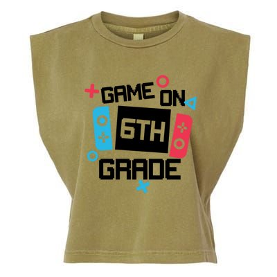 Gamer Back To School Gift Game On Sixth 6Th Grade Cute Gift Garment-Dyed Women's Muscle Tee