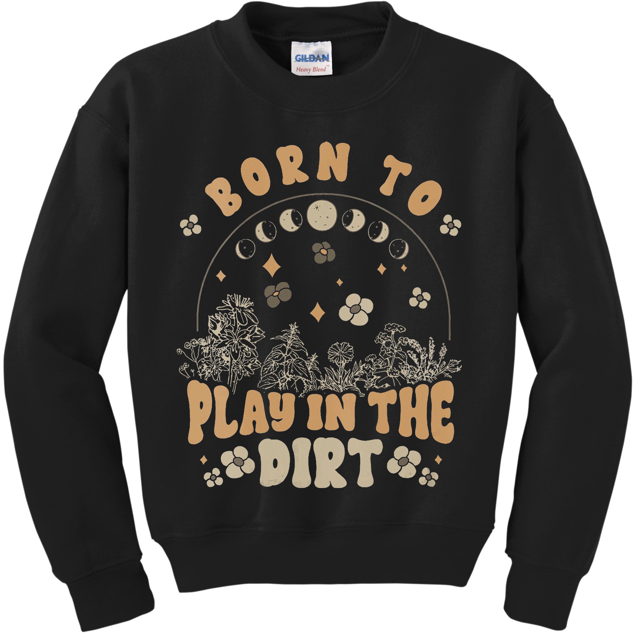 Gardening Born To Play In Dirt Agriculture Gardener Farmer Gift Kids Sweatshirt