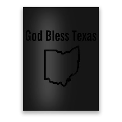 God Bless Texas Ohio Poster