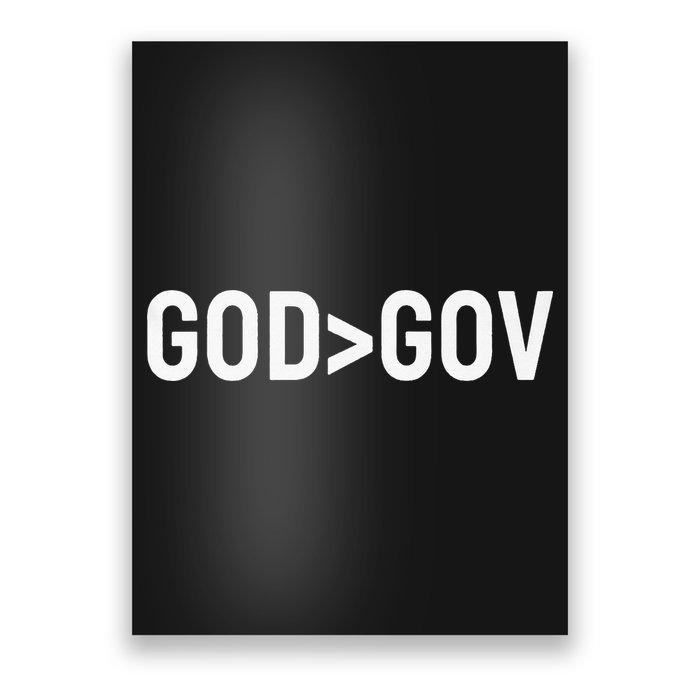 God Bigger Than Gov GOD Over GOV Christian Poster