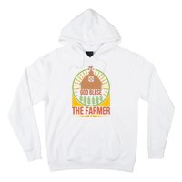 God Blese The Farmer Hoodie