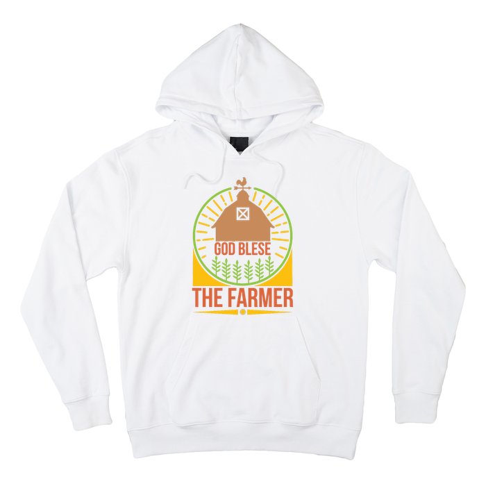 God Blese The Farmer Hoodie