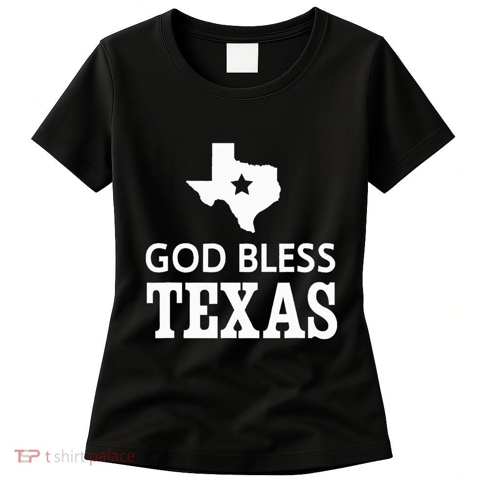 God Bless Texas Womens T-Shirt