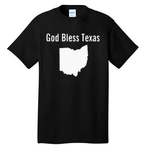 God Bless Texas Ohio Tall T-Shirt