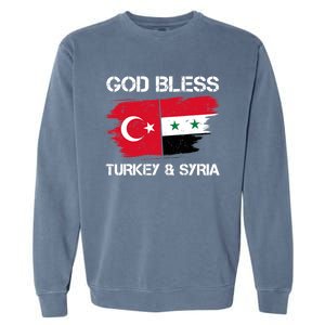 God Bless Turkey & Syria Flag Pray For Turkey Earthquake Garment-Dyed Sweatshirt