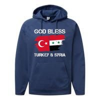 God Bless Turkey & Syria Flag Pray For Turkey Earthquake Performance Fleece Hoodie