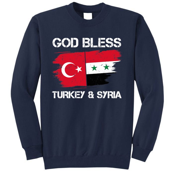 God Bless Turkey & Syria Flag Pray For Turkey Earthquake Tall Sweatshirt