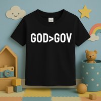 God Bigger Than Gov Toddler T-Shirt