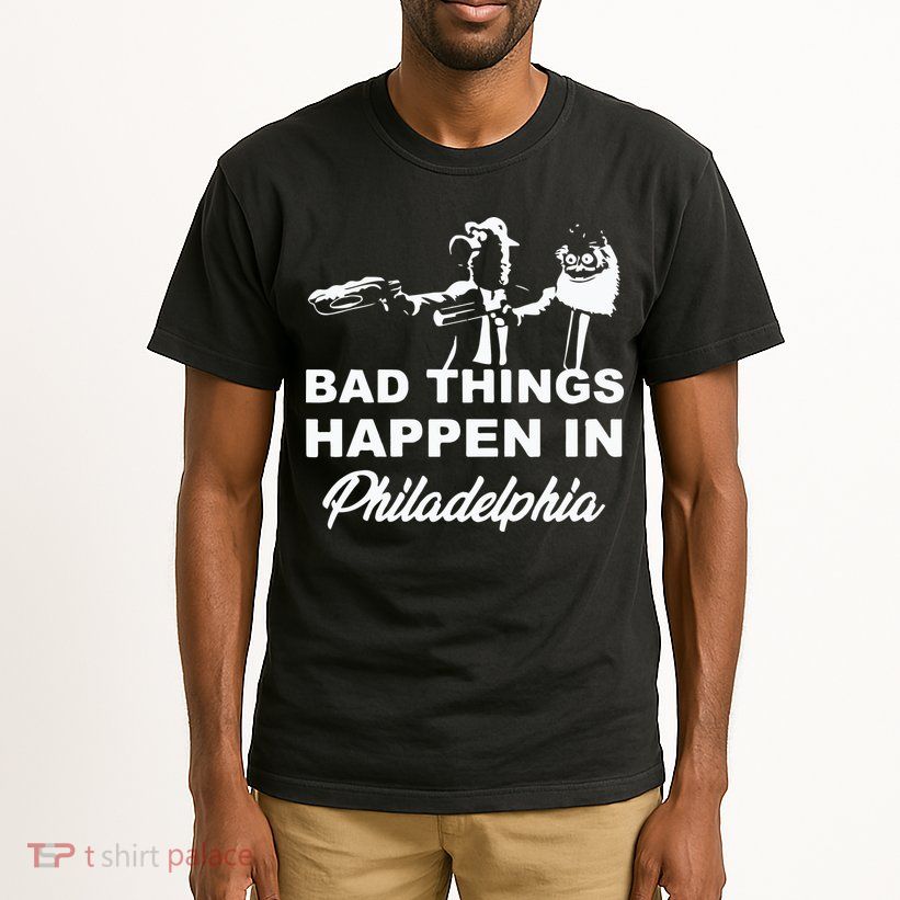 Gritty Bad Things Happen In Philadelphia Tall T-Shirt