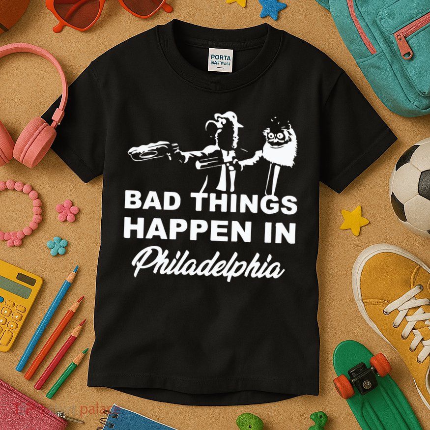 Gritty Bad Things Happen In Philadelphia Kids T-Shirt