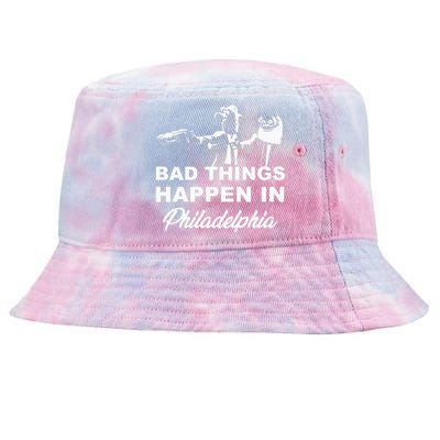 Gritty Bad Things Happen In Philadelphia Tie-Dyed Bucket Hat