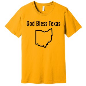 God Bless Texas Ohio Premium T-Shirt