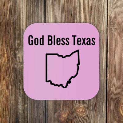 God Bless Texas Ohio Coaster