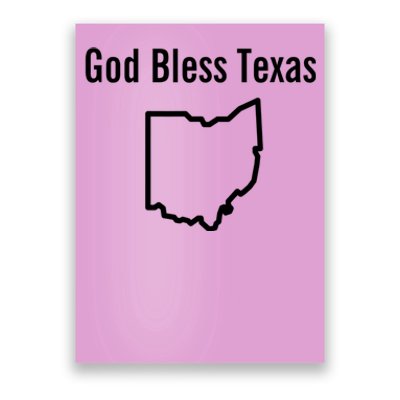 God Bless Texas Ohio Poster