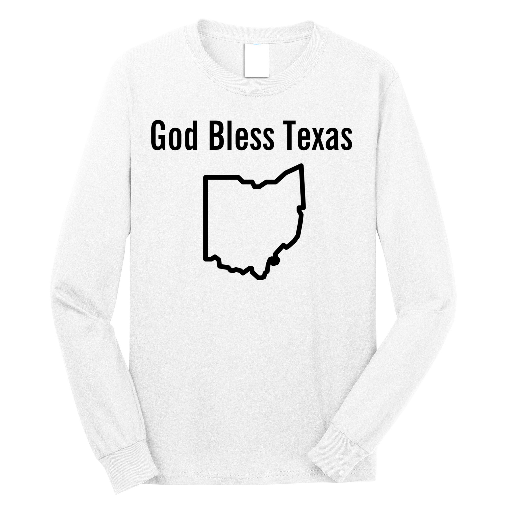 God Bless Texas Ohio Long Sleeve Shirt