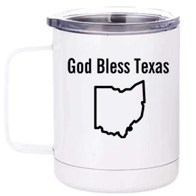 God Bless Texas Ohio 12 oz Stainless Steel Tumbler Cup