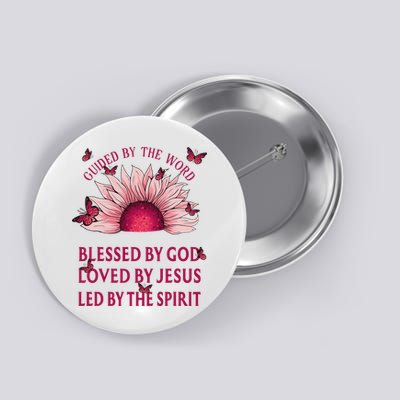 Guided By The Bible Blessed By God Sunflower Button