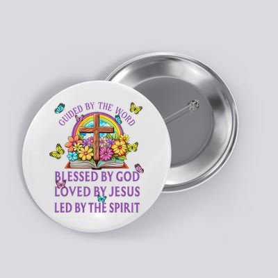 Guided By The Bible Blessed By God Loved By Jesus Christian Button