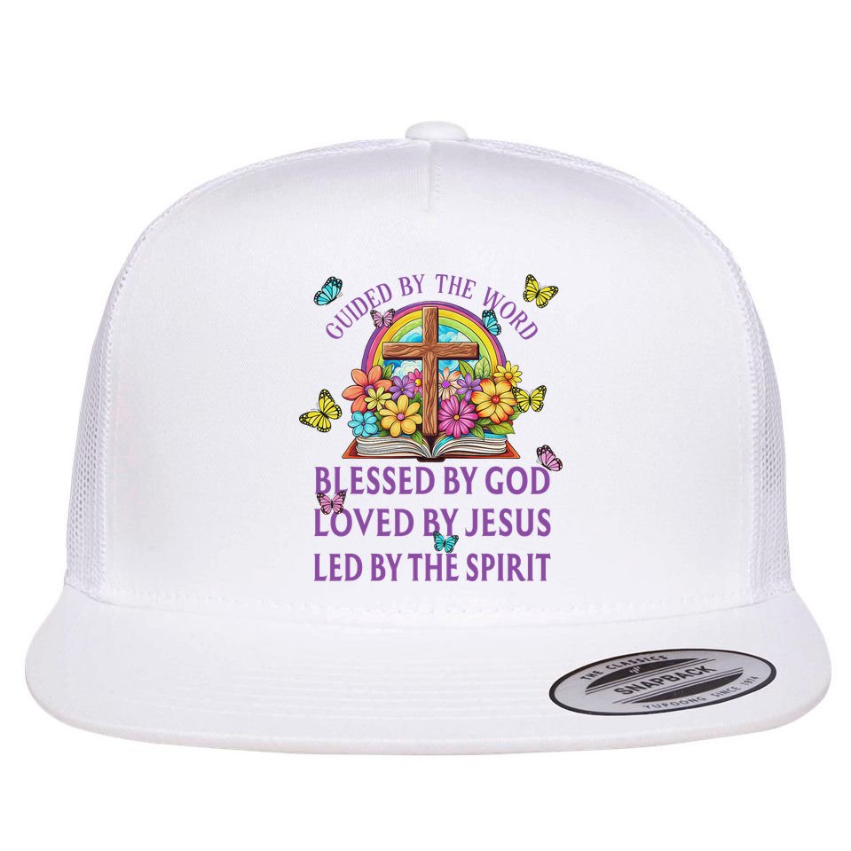 Guided By The Bible Blessed By God Loved By Jesus Christian Flat Bill Trucker Hat