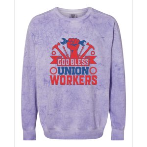 God Bless Union Wokers Labor Day Gift Colorblast Crewneck Sweatshirt