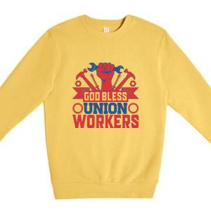 God Bless Union Wokers Labor Day Gift Premium Crewneck Sweatshirt