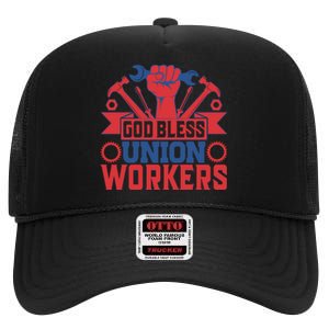 God Bless Union Wokers Labor Day Gift High Crown Mesh Back Trucker Hat