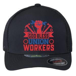 God Bless Union Wokers Labor Day Gift Flexfit Unipanel Trucker Cap