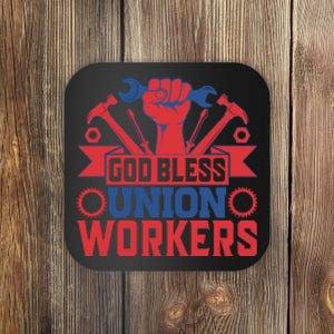 God Bless Union Wokers Labor Day Gift Coaster