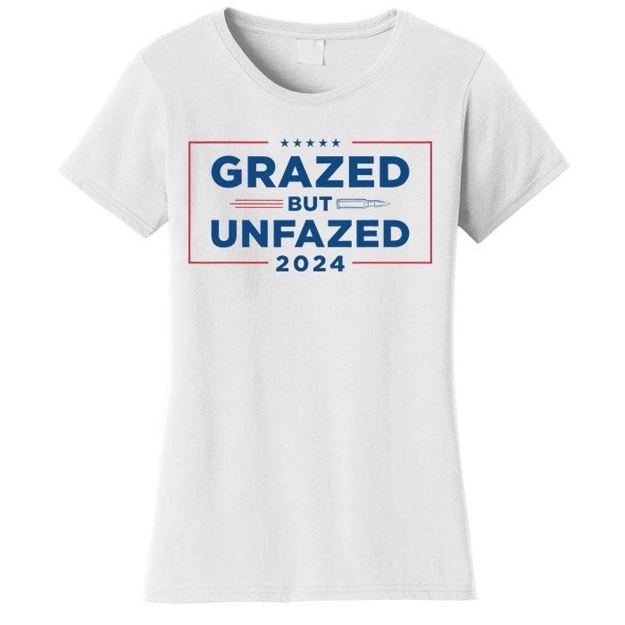 Grazed But Unfazed Presidential Race 2024 Women's T-Shirt