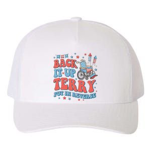 Groovy Back Up Terry Put It In Reverse Firework 4th Of July Yupoong Adult 5-Panel Trucker Hat