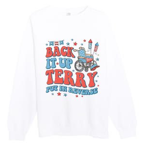 Groovy Back Up Terry Put It In Reverse Firework 4th Of July Premium Crewneck Sweatshirt