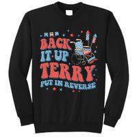 Groovy Back Up Terry Put It In Reverse Firework 4th Of July Tall Sweatshirt