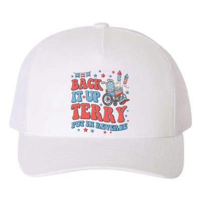 Groovy Back Up Terry Put It In Reverse Firework 4th Of July Yupoong Adult 5-Panel Trucker Hat