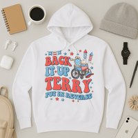Groovy Back Up Terry Put It In Reverse Firework 4th Of July Hoodie