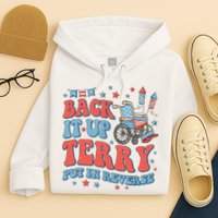 Groovy Back Up Terry Put It In Reverse Firework 4th Of July Hoodie