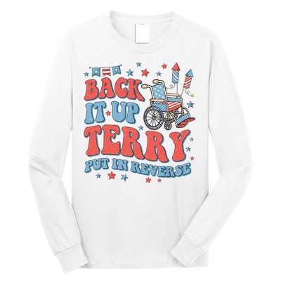 Groovy Back Up Terry Put It In Reverse Firework 4th Of July Long Sleeve Shirt