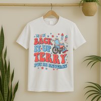 Groovy Back Up Terry Put It In Reverse Firework 4th Of July T-Shirt