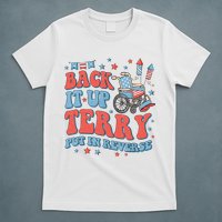 Groovy Back Up Terry Put It In Reverse Firework 4th Of July T-Shirt