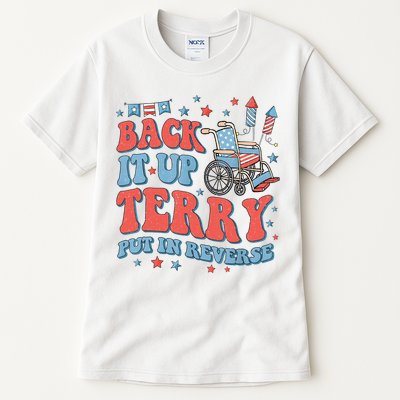 Groovy Back Up Terry Put It In Reverse Firework 4th Of July Tall T-Shirt