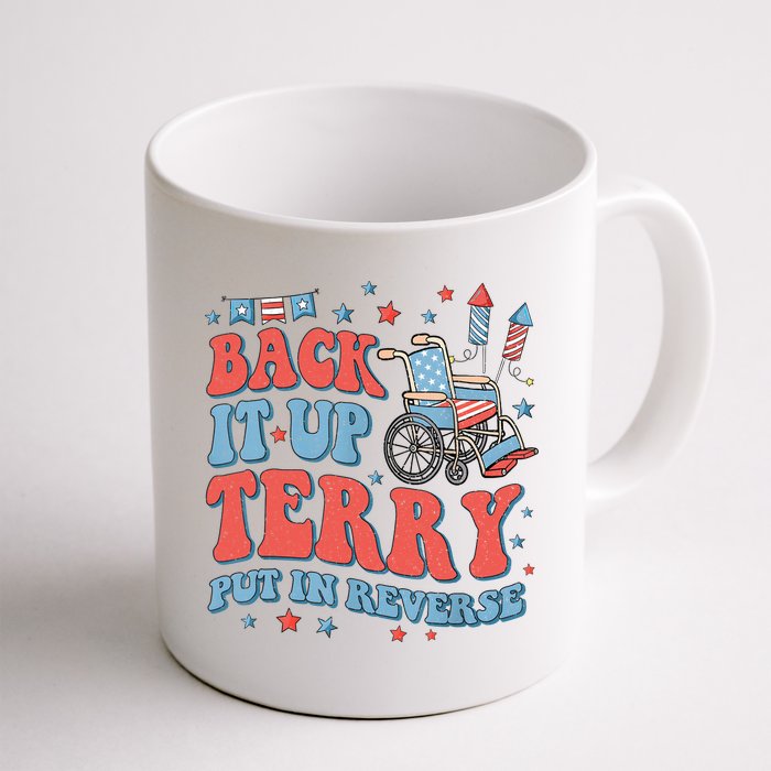 Groovy Back Up Terry Put It In Reverse Firework 4th Of July Coffee Mug