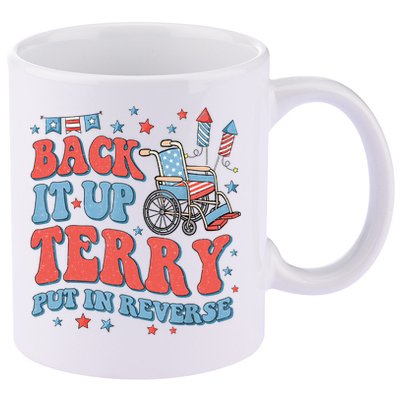 Groovy Back Up Terry Put It In Reverse Firework 4th Of July 11oz C Handle Ceramic Mug