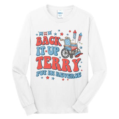 Groovy Back Up Terry Put It In Reverse Firework 4th Of July Tall Long Sleeve T-Shirt